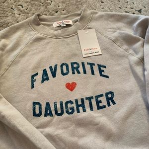 Favorite Daughter Sweatshirt